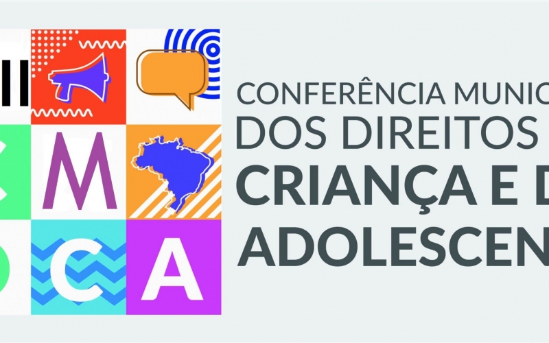 VIII Conferência Municipal dos Direitos da Criança e do Adolescente 