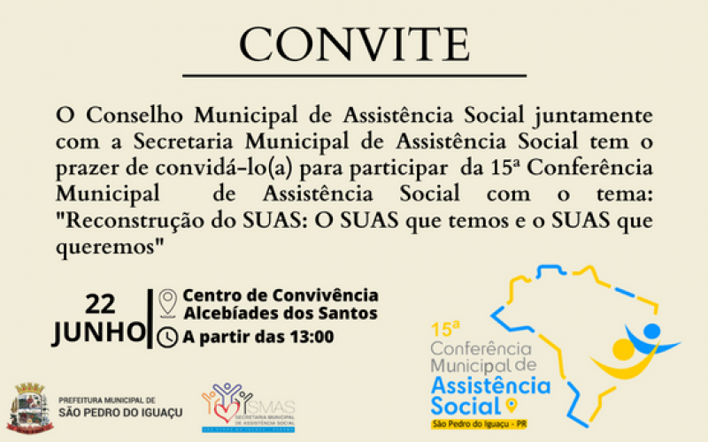 Participe da 15ª Conferência Municipal de Assistência Social.