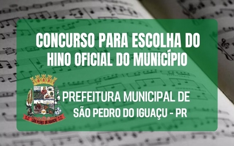 Município de São Pedro do Iguaçu abre Concurso para escolha do Hino Oficial