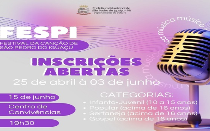 O Festival da Canção de São Pedro do Iguaçu - FESPI vem aí!